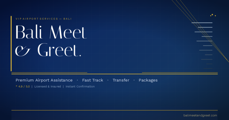 Bali Airport Meet and Greet Service VIP Assistance Bali Indonesia